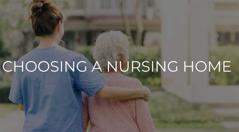 Choosing a nursing home tmb